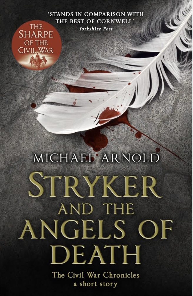 Stryker and the Angels of Death — Michael Arnold